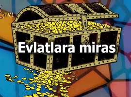 Evlatlara Miras